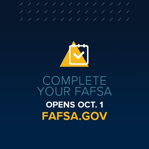 Apply for FAFSA early at fafsa.gov
