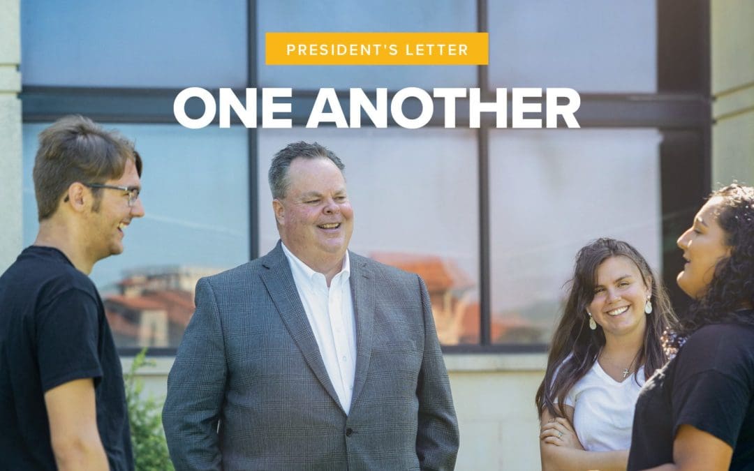 President’s Letter: One Another
