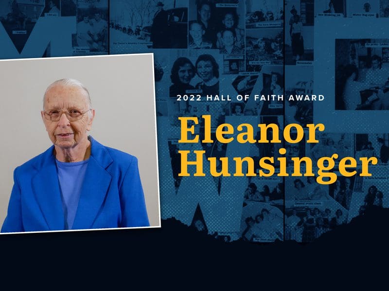 Eleanor Hunsinger: 2022 Hall of Faith Award