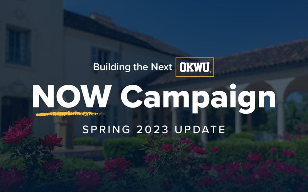 NOW Campaign – Spring 2023 Update