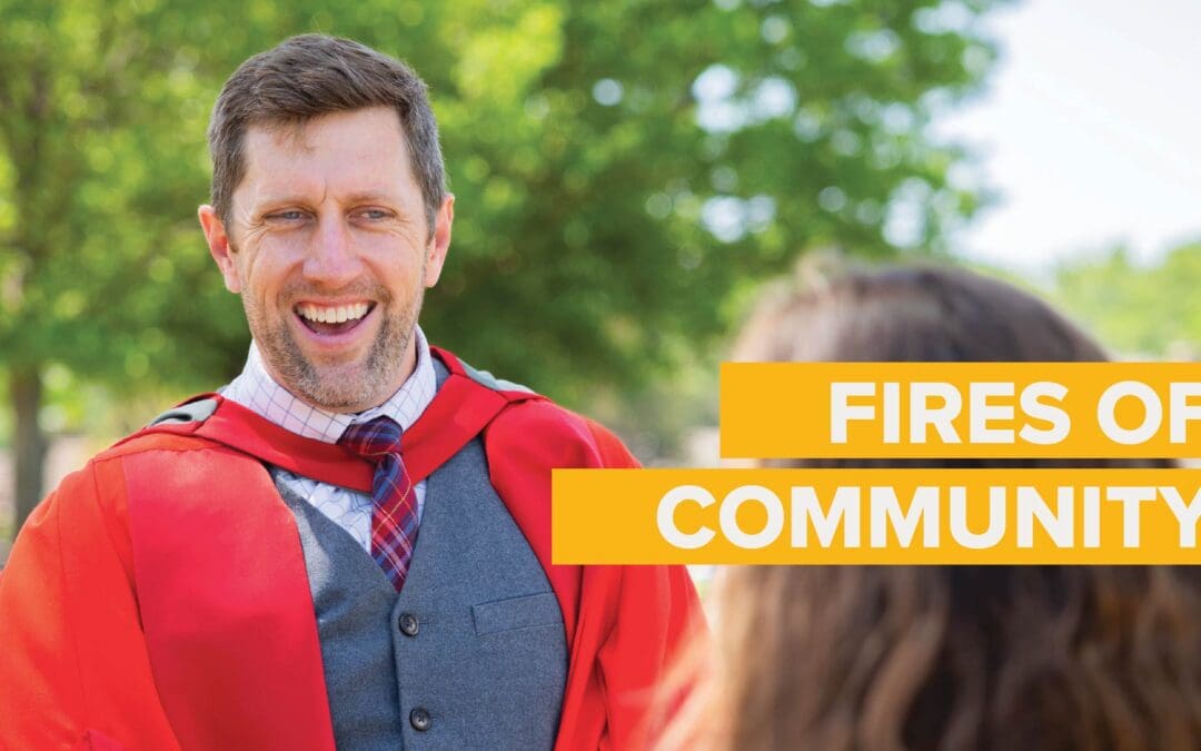 Faculty Story: Fires of Community