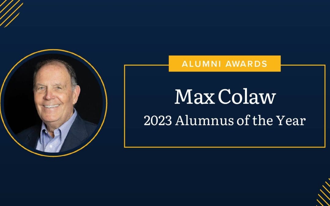 Max Colaw: 2023 Alumnus of the Year