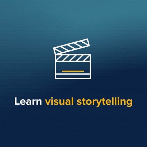 Learn visual storytelling Learn visual storytelling