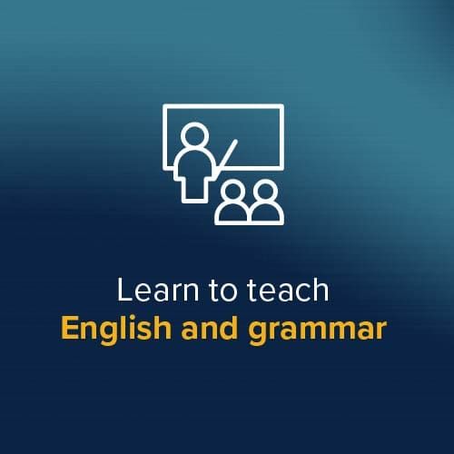Learn to teach English and Grammar