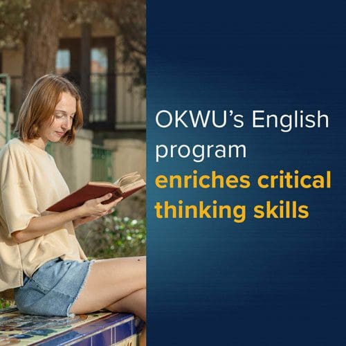 OKWU's English program enriches critical thinking skills OKWU's English program enriches critical thinking skills