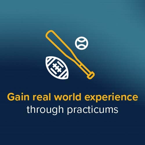 Gain real world experience through practicums