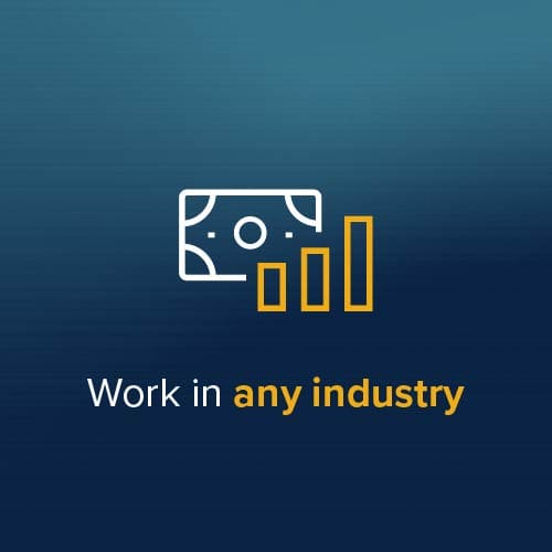 Work in any industry