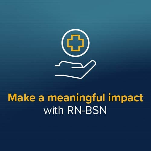 Make a meaningful impact with RN-BSN