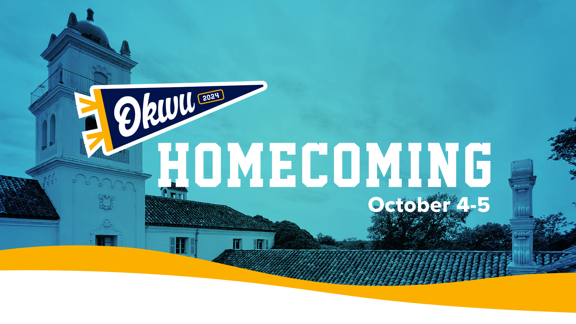 OKWU Homecoming 2024 OKWU Homecoming: October 4-5