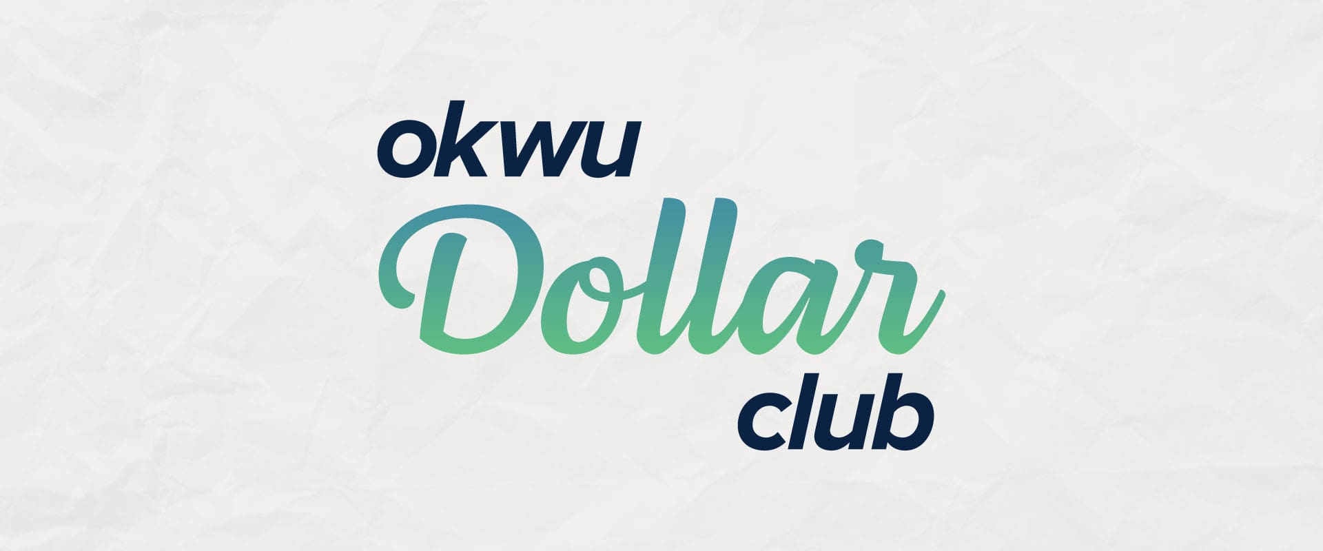 OKWU Dollar Club